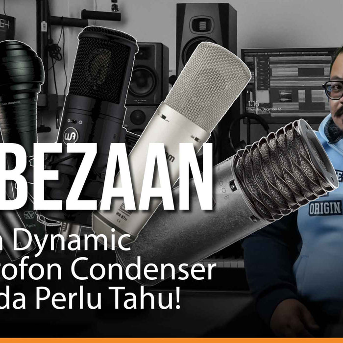 Perbezaan Mikrofon Dynamic dan Mikrofon Condenser Yang Anda Perlu Tahu!