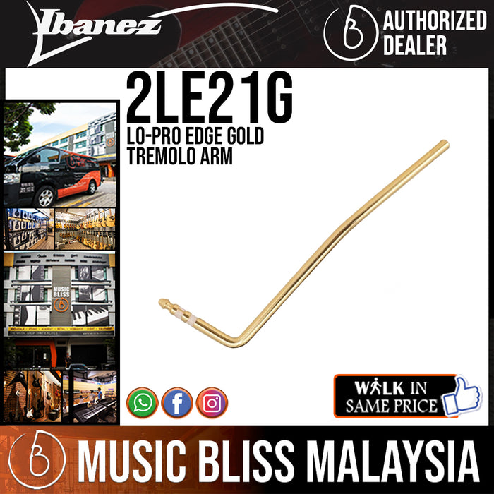 Ibanez Lo-Pro Edge Gold Tremolo Arm - Music Bliss Malaysia