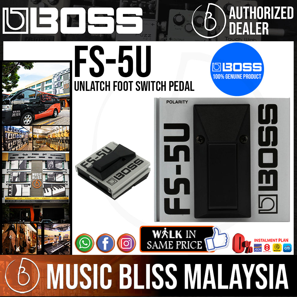 Switch　Malaysia　Music　Boss　FS-5U　Foot　Unlatch　Bliss